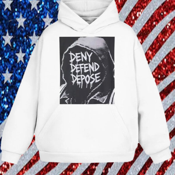 Deny Defend Depose Shirt, Political Statement