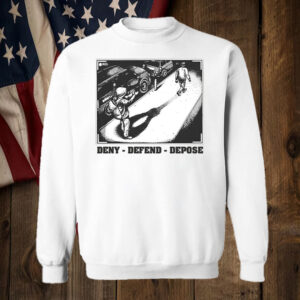 Deny Defend Depose Shirt White