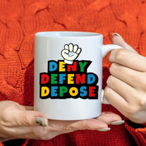 Deny Defend Depose - Socialism Mug