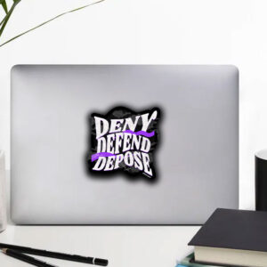Deny Defend Depose Sticker ,Car Magnet ,Decal 7 Deny Defend Depose Sticker ,Car Magnet ,Decal