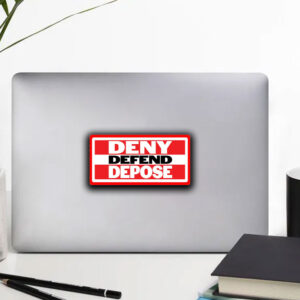 Deny Defend Depose Stickers ,Car Magnets