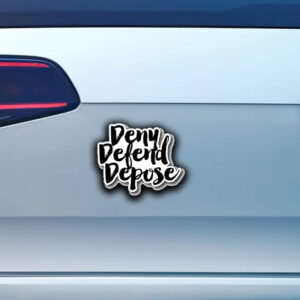 Deny Defend Depose Stickers