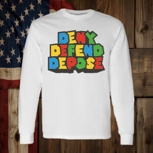 Deny Defend Depose - Super T-Shirt