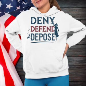 Deny Defend Depose Sweatshirt ,T-Shirt