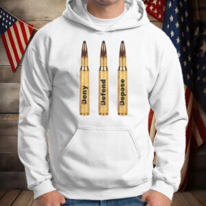 Deny Defend Depose T-Shirt ,Bullet Freedom UnitedHealth Shirt