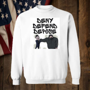 Deny, Defend, Depose Tee Shirt