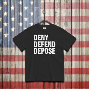 Deny Defend, Depose Text T-Shirt
