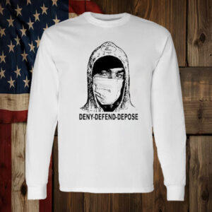 Deny Defend Depose The UnaShooter Luigi Mangione T-shirts