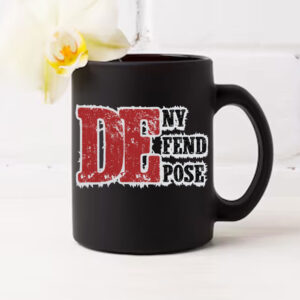 Deny Defend Depose ,UHO Healthcare, Eat The Rich Mug 6 Deny Defend Depose ,UHO Healthcare, Eat The Rich Mug