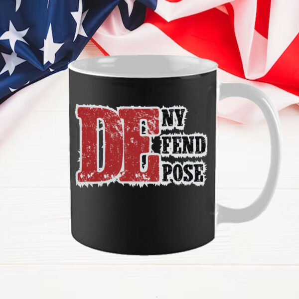 Deny Defend Depose ,UHO Healthcare, Eat The Rich Mug