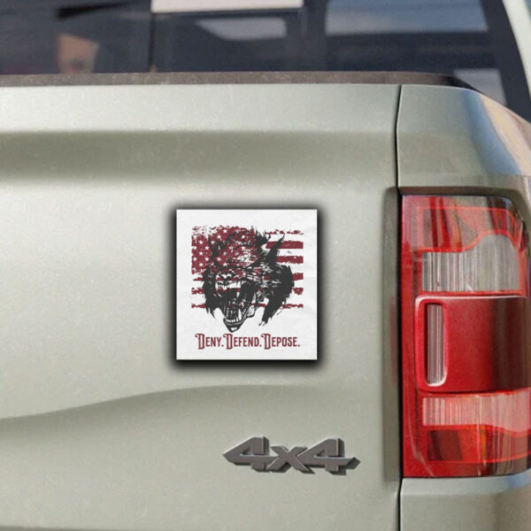 Deny Defend Depose Wolf Usa Flag Sticker ,Car Magnet