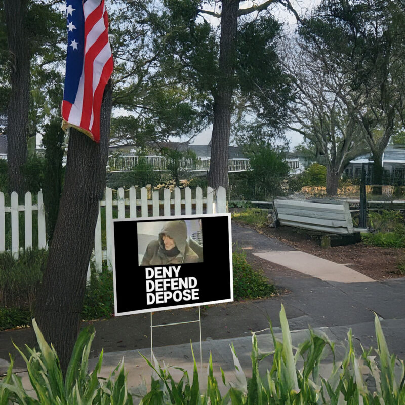 Deny Defend Depose Yard Sign ,Eat The Rich, Start the revolution 8 Deny Defend Depose Yard Sign ,Eat The Rich, Start the revolution