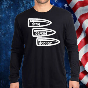 Deny Defend Depose anti capitalism T-Shirt