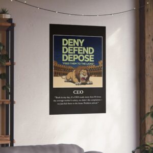 Deny Defend Depose motivational poster US