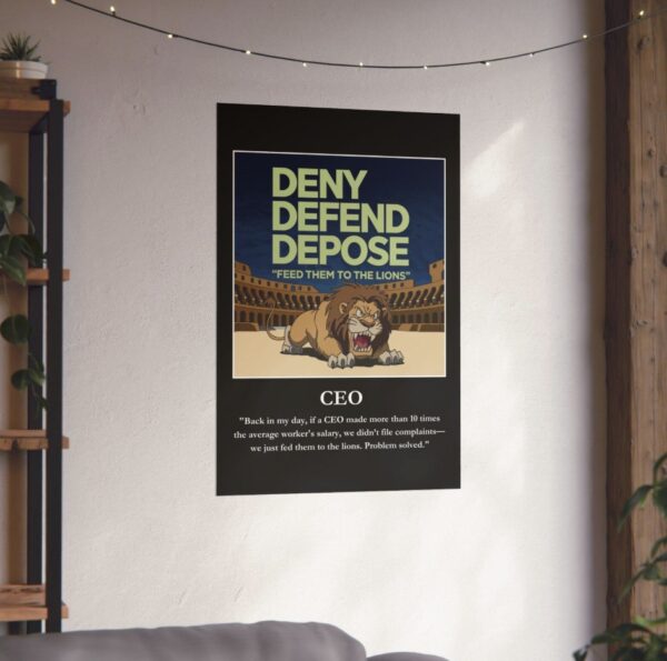 Deny Defend Depose motivational poster US