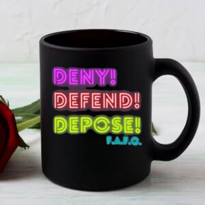 Deny, Defend, Depose neon lights Mug