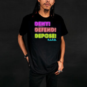 Deny, Defend, Depose neon lights T-Shirt