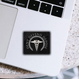 Deny Defend Depose with Medical Icon Sticker ,Car Magnet