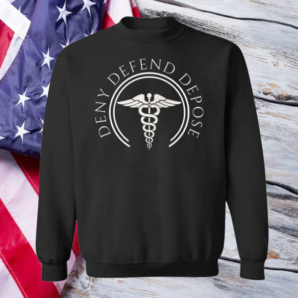 Deny Defend Depose with Medical Icon T-Shirt