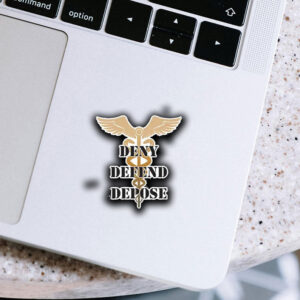 Deny, Defend, and Depose Medical Staff, Rod of Asclepius Sticker ,Car Magnet 7 Deny, Defend, and Depose Medical Staff, Rod of Asclepius Sticker ,Car Magnet