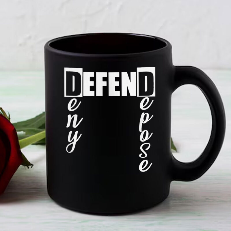 Deny Defense Depose Mug , Activist Political Protest 10 Deny Defense Depose Mug , Activist Political Protest