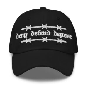 Deny defend depose olde english barbed hat