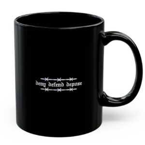 Deny defend depose olde english barbed mug