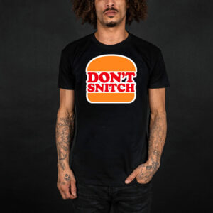 Don't Snitch Funny ,Deny Defend Depose T-Shirt