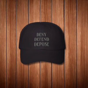 EMBROIDERED Deny Defend Depose Dad Hat Cap