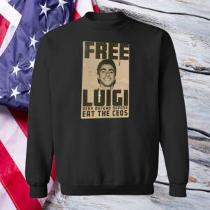 FREE LUIGI Deny Defend Depose EAT THE CEOs T-Shirt