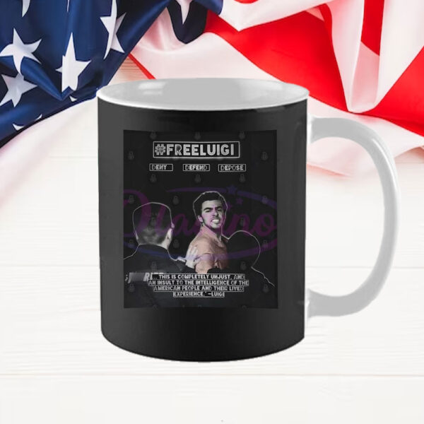 Free Luigi Deny Defend Depose Luigi Mangione Quote Mug