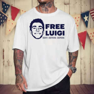 Free Luigi Mangione Deny Defend Depose Sweatshirt ,Shirt
