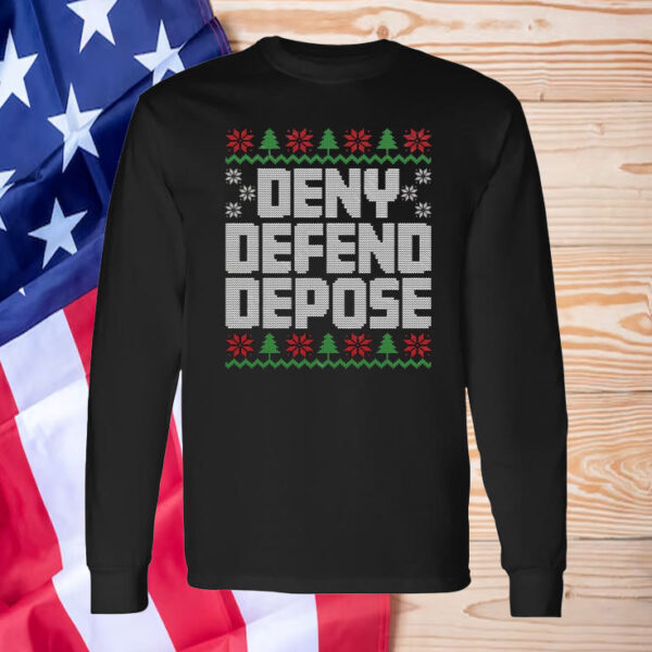 Funny Deny Defend Depose ,Mental Health ,Christmas Ugly T-Shirt