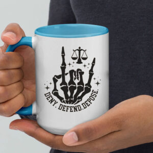 Healthcare Reform ,Deny Defend Depose Mug 5 Healthcare Reform ,Deny Defend Depose Mug