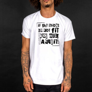 If the Brows Do Not Fit You Must Acquit, Deny Defend Depose T-Shirt 7 If the Brows Do Not Fit You Must Acquit, Deny Defend Depose T-Shirt