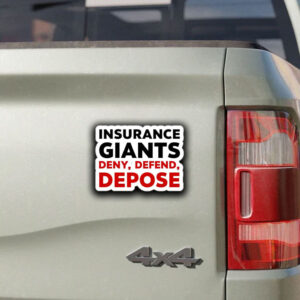Insurance Giants Deny Delay Defend Sticker ,Car Magnet 6 Insurance Giants Deny Delay Defend Sticker ,Car Magnet