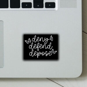 Leftist Healthcare Political Activist ,Deny Defend Depose Sticker ,Car Magnet