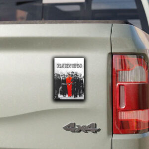 Luigi Mangione Delay Deny Defend Sticker ,Car Magnet 6 Luigi Mangione Delay Deny Defend Sticker ,Car Magnet
