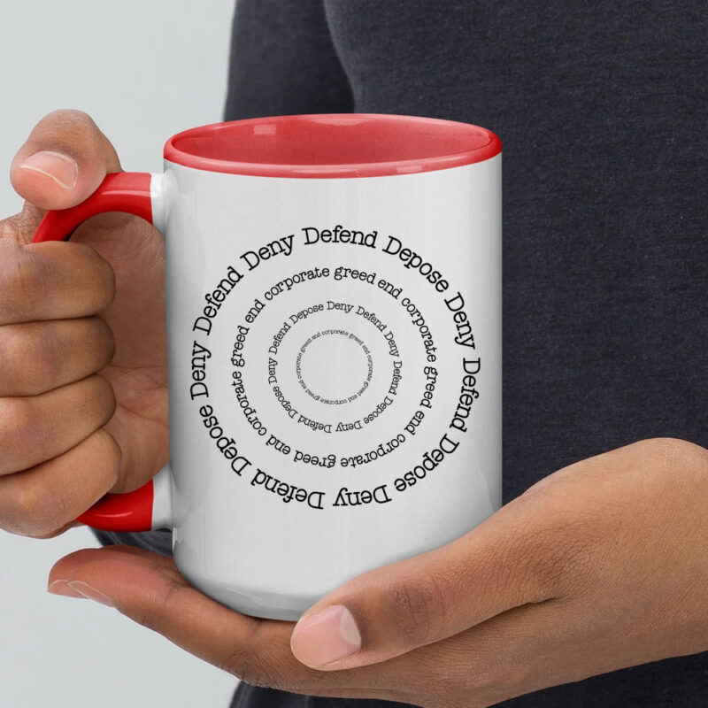 Offcial DENY DEFEND DEPOSE End Corporate Greed Mug 10 Offcial DENY DEFEND DEPOSE End Corporate Greed Mug