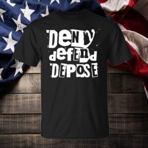 Offcial Deny Defend Depose Punk Rock T-Shirt 7 Offcial Deny Defend Depose Punk Rock T-Shirt