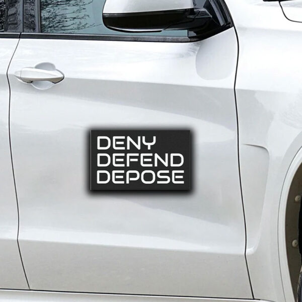 Offcial Funny Deny Defend Depose Sticker ,Car Magnet