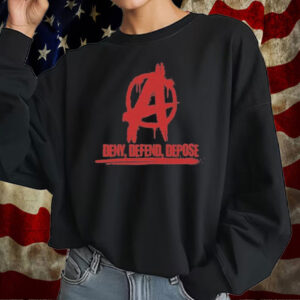 Official Deny Defend Depose Fight The Power T-Shirt