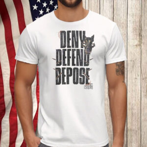 Official Deny. Defend. Depose. Statement Healthcare Corruption Protest Apparel, Activist T-Shirt