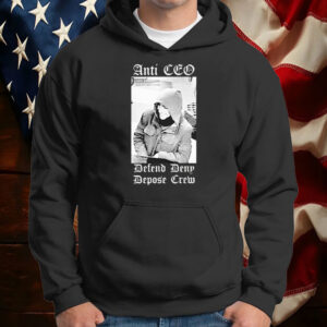 Official Free Luigi Mangione Anti CEO Defend Deny Depose Crew T-Shirt 7 Official Free Luigi Mangione Anti CEO Defend Deny Depose Crew T-Shirt