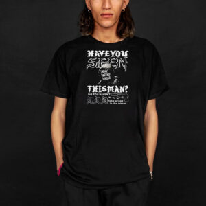 Official Luigi Mangione Have You Seen This Man Deny Defend Depose 2024 T-Shirt 6 Official Luigi Mangione Have You Seen This Man Deny Defend Depose 2024 T-Shirt