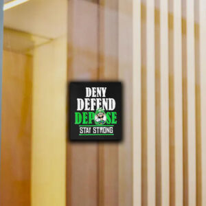 Official Super Mario Deny Depend Depose Stay Strong Sticker ,Car Magnet