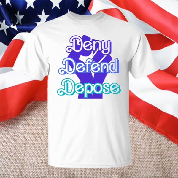 People over Profits ,Deny Defend Depose T-Shirt