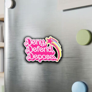 Pink Deny Defend Depose Sticker ,Car Magnet