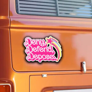 Pink Deny Defend Depose Sticker ,Car Magnet