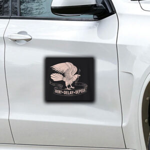 Social Justice Healthcare Protest ,Anti Capitalism ,Deny Delay Depose Activism Sticker ,Car Magnet